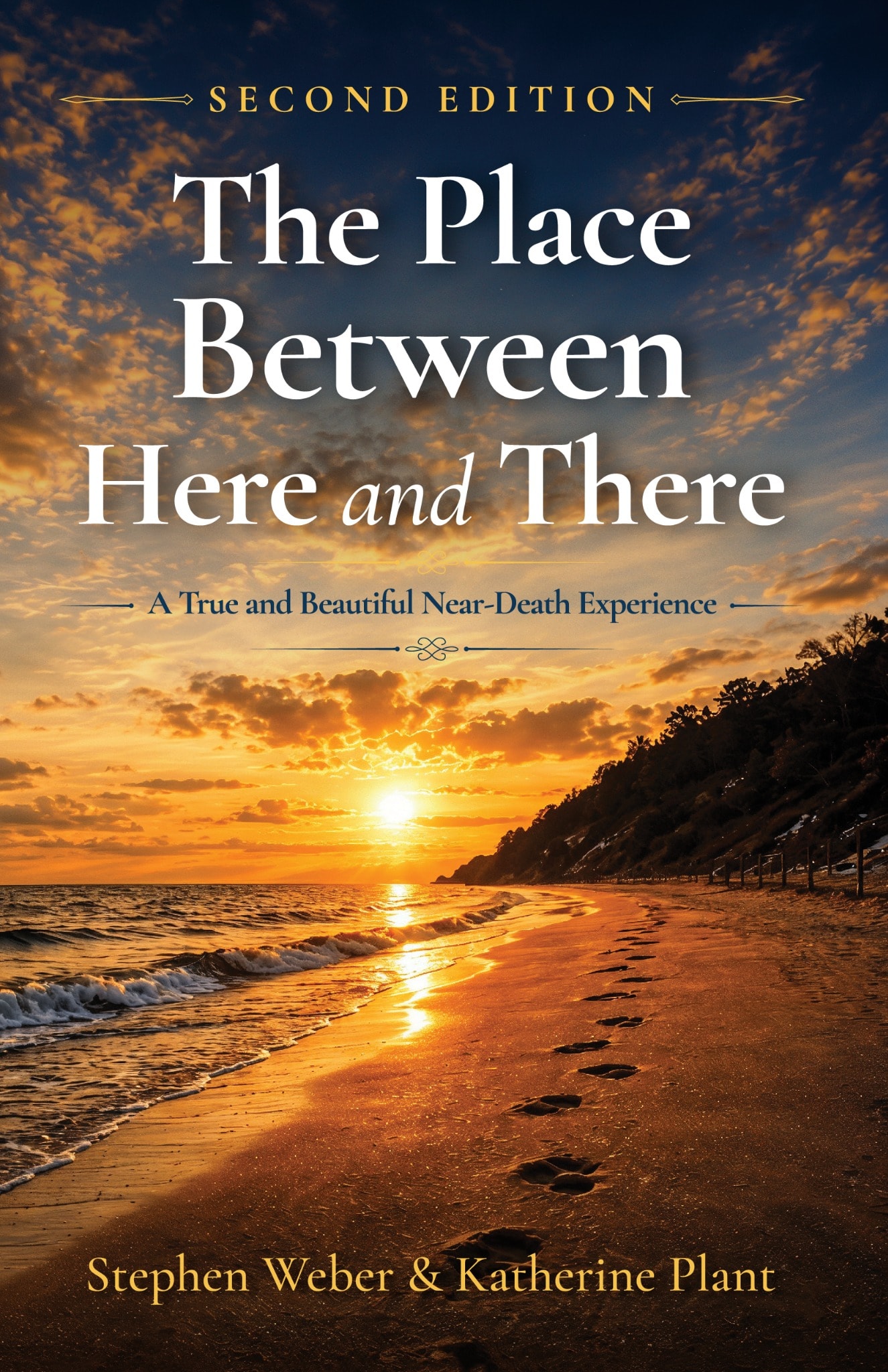 The Place Between Here and There — Second Edition